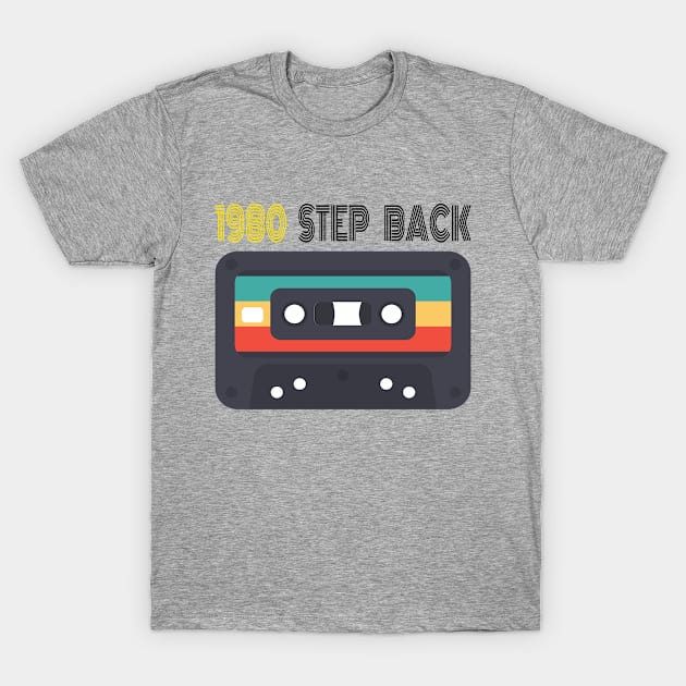 1980 step back t shirt T-Shirt by Narot design shop